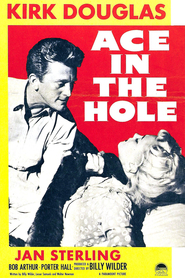 Ace in the Hole movie in Kirk Douglas filmography.