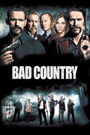 Bad Country movie in Christopher Denham filmography.