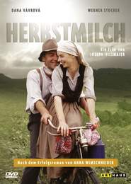 Herbstmilch movie in Claude-Oliver Rudolph filmography.