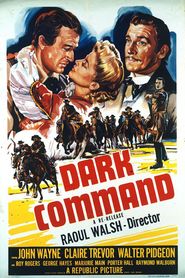 Dark Command movie in Roy Rogers filmography.