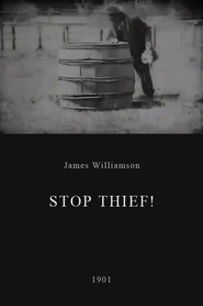 Stop Thief! movie in Sam Dalton filmography.