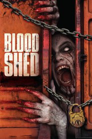 Blood Shed is the best movie in Kris Hempton filmography.