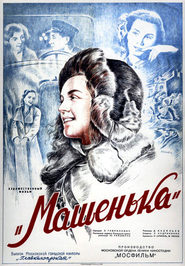 Mashenka movie in Mikhail Kuznetsov filmography.