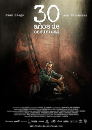 30 anos de oscuridad movie in Ana Fernandez filmography.