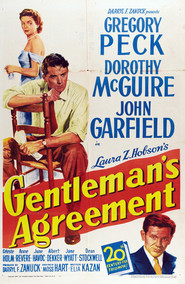 Gentleman's Agreement is the best movie in Gregory Peck filmography.