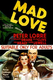 Mad Love movie in Peter Lorre filmography.