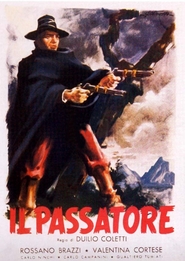 Il passatore is the best movie in Giovanni Grasso filmography.