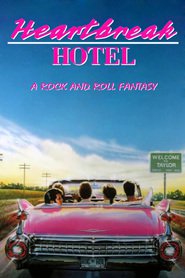 Heartbreak Hotel is the best movie in Tuesday Weld filmography.