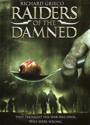 Raiders of the Damned movie in Thomas Martwick filmography.