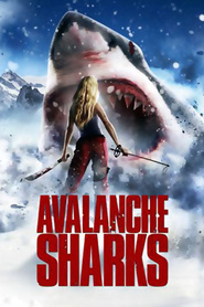 Avalanche Sharks movie in Kate Nauta filmography.