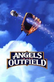 Angels in the Outfield movie in Joseph Gordon-Levitt filmography.