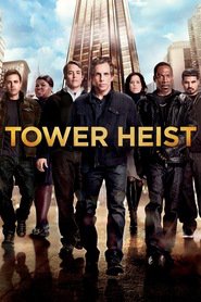 Tower Heist is the best movie in Ben Stiller filmography.