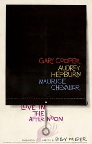 Love in the Afternoon is the best movie in Audrey Hepburn filmography.