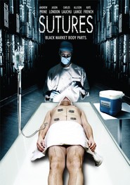 Sutures movie in Jason London filmography.