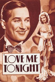 Love Me Tonight movie in Maurice Chevalier filmography.