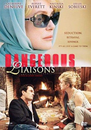 Les liaisons dangereuses movie in Nastassja Kinski filmography.