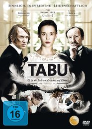 Tabu - Es ist die Seele ein Fremdes auf Erden movie in Rafael Stachowiak filmography.