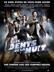 Les dents de la nuit is the best movie in Antoine Dulery filmography.