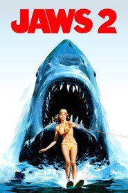 Jaws 2 movie in Roy Scheider filmography.