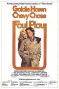 Foul Play movie in Colin Higgins filmography.