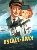 Escale a Orly movie in Francois Perier filmography.