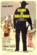 Clint el solitario movie in George Martin filmography.