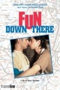 Fun Down There is the best movie in Martin Goldin filmography.