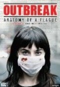 Outbreak: Anatomy of a Plague is the best movie in Maykl Bliss filmography.