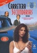 Carreteras secundarias is the best movie in Alicia Hermida filmography.