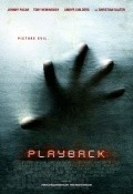 Playback is the best movie in Jonathan Keltz filmography.