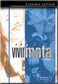 Vivir mata is the best movie in Sergio Sanchez filmography.