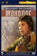Vladimir Vyisotskiy. Monolog movie in Vladimir Vysotsky filmography.