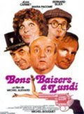 Bons baisers... a lundi movie in Michel Audiard filmography.
