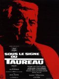 Sous le signe du taureau movie in Jean Gabin filmography.
