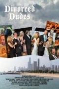 Divorced Dudes is the best movie in Michelle Shields filmography.