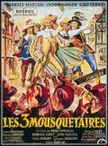 Les trois mousquetaires movie in Andre Hunebelle filmography.