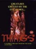Things is the best movie in Jeff Burr filmography.
