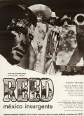 Reed, Mexico insurgente movie in Ernesto Gomez Cruz filmography.