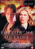 Follow Me Outside movie in Lauren Stamile filmography.