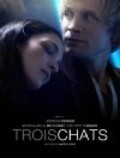 Trois chats movie in Martin Skali filmography.