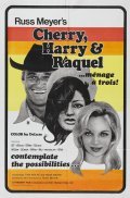 Cherry, Harry & Raquel! movie in Russ Meyer filmography.