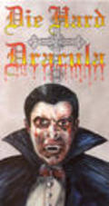 Die Hard Dracula is the best movie in Ernest M. Garcia filmography.