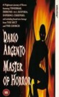 Dario Argento: Master of Horror is the best movie in Sergio Stivaletti filmography.