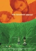 The Loneliest Planet movie in Julia Loktev filmography.