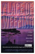 Place of Weeping movie in Darrell Roodt filmography.