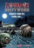 Zombie Driftwood movie in Bob Carruthers filmography.