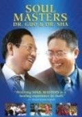 Soul Masters: Dr. Guo and Dr. Sha movie in Sande Zeig filmography.