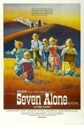 Seven Alone movie in Earl Bellamy filmography.