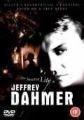 The Secret Life: Jeffrey Dahmer is the best movie in Rowdy Jackson filmography.