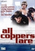 All Coppers Are... movie in Sidney Hayers filmography.